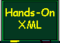 Hands-On XML