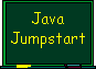 Java Jumpstart